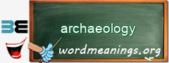 WordMeaning blackboard for archaeology